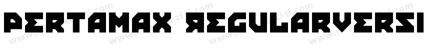 Pertamax RegularVersion 1.00字体转换